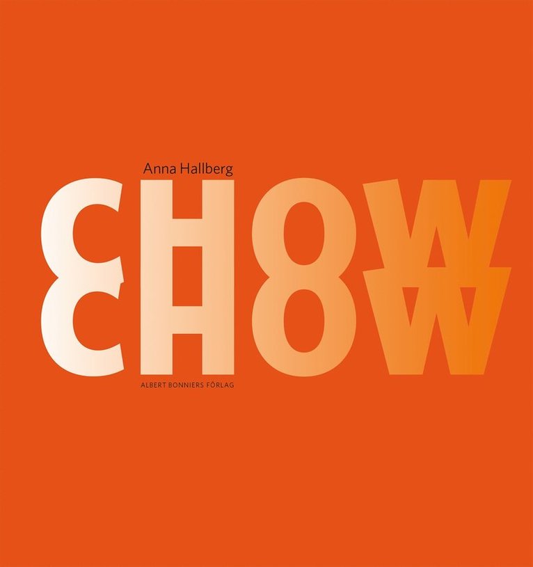 Anna Hallberg - Chow Chow, E-bok