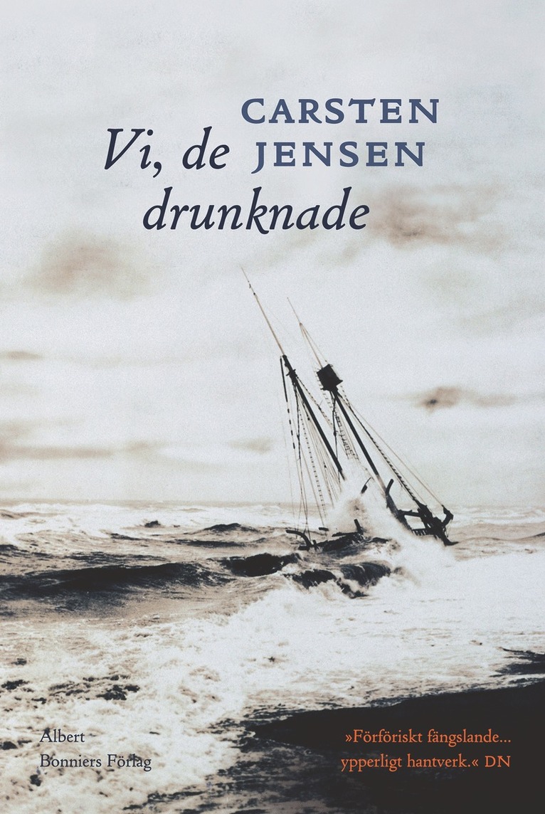 Carsten Jensen - Vi, de drunknade, E-bok