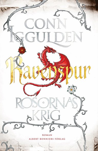 Conn Iggulden - Rosornas krig. Fjärde boken, Ravenspur, E-bok