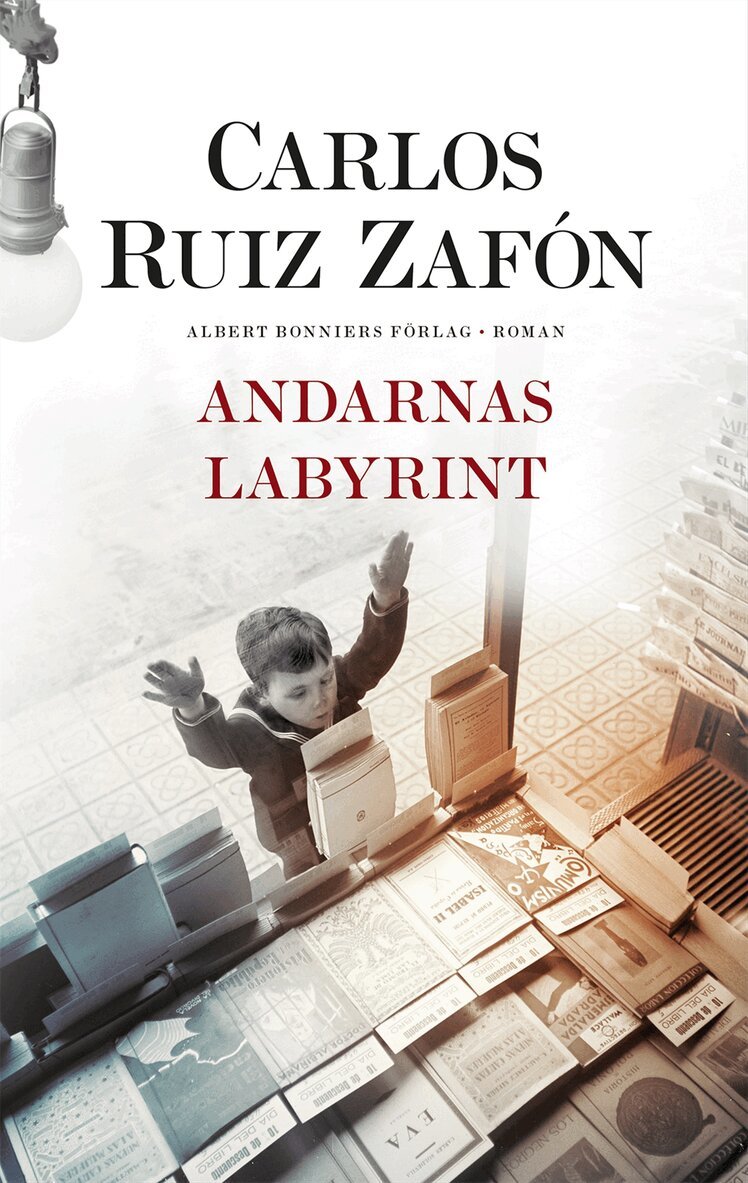 Carlos Ruiz Zafón - Andarnas labyrint, Inbunden