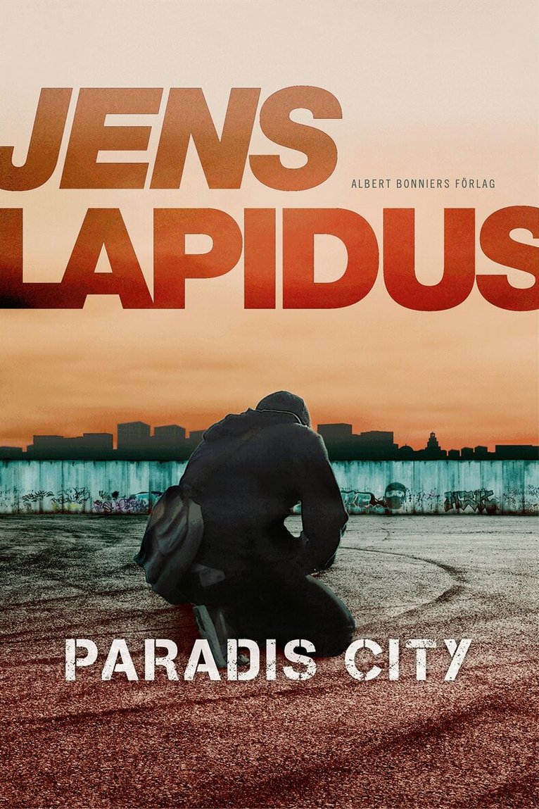 Jens Lapidus - Paradis City, E-bok