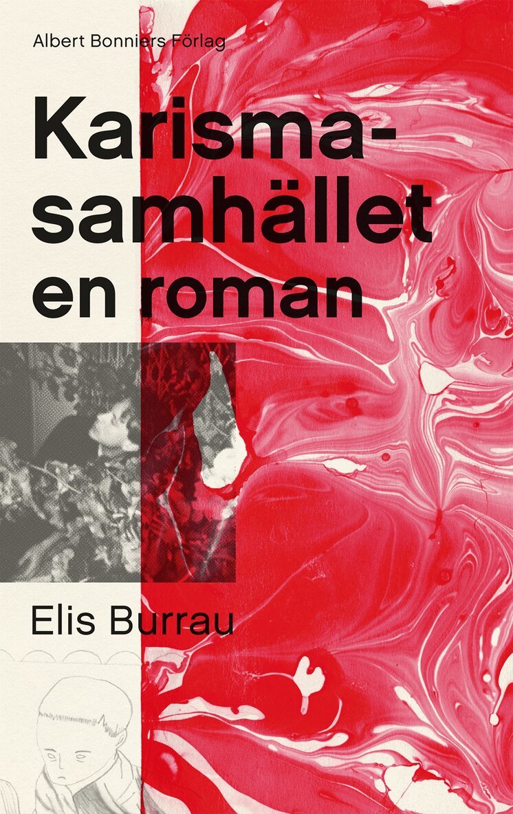 Elis Burrau - Karismasamhället : en roman, E-bok