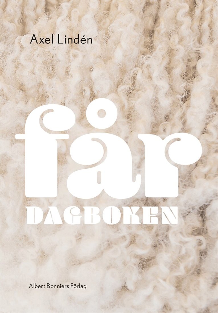 Axel Lindén - Fårdagboken, Inbunden
