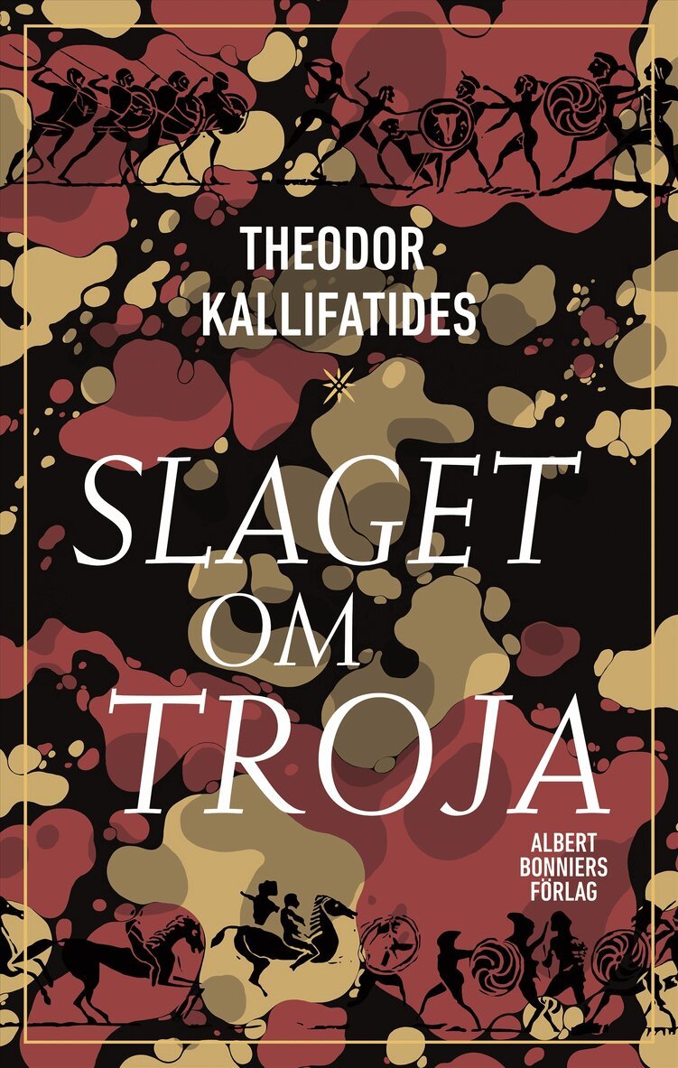 Theodor Kallifatides - Slaget om Troja, Inbunden
