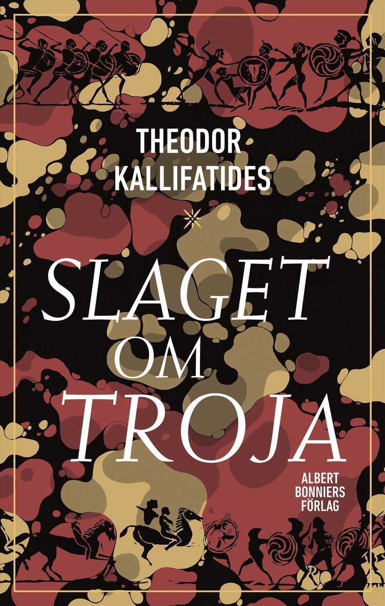 Theodor Kallifatides - Slaget om Troja, E-bok