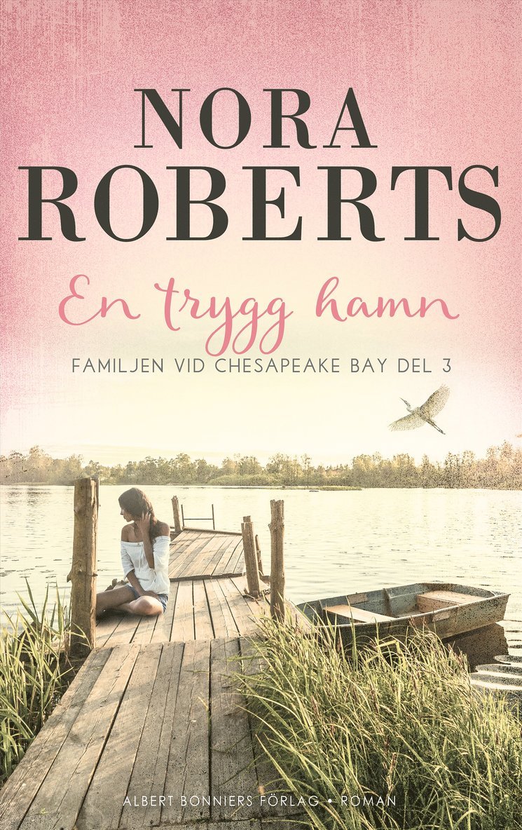 Nora Roberts - En trygg hamn, E-bok