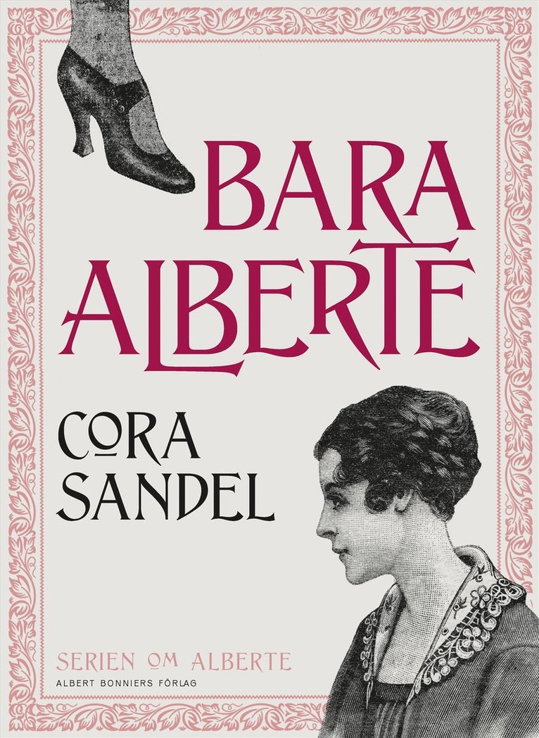 Cora Sandel - Bara Alberte, E-bok