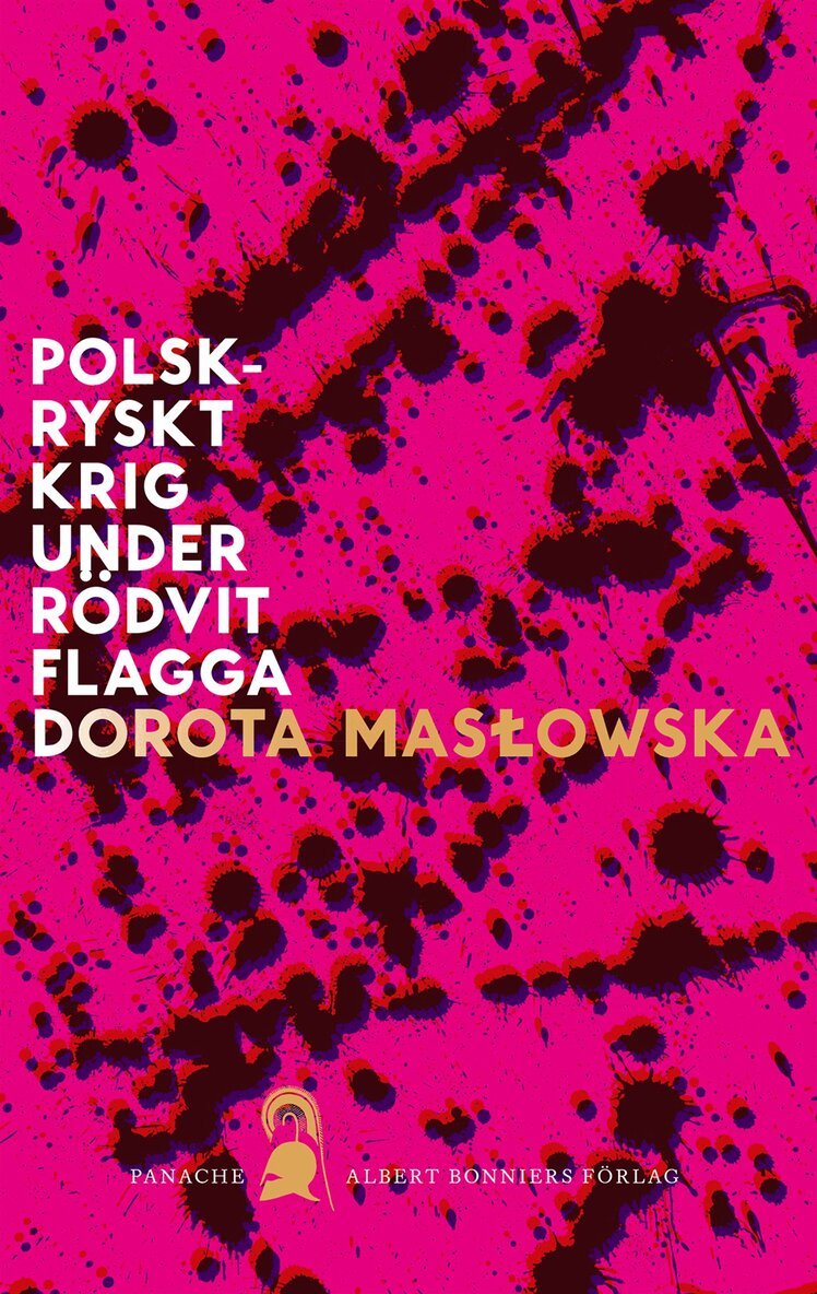 Dorota Maslowska - Polsk-ryskt krig under rödvit flagga, E-bok
