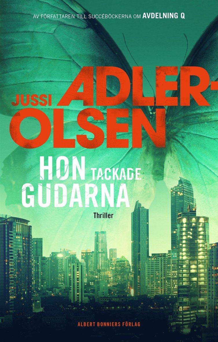 Jussi Adler-Olsen - Hon tackade gudarna, E-bok