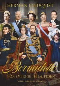 Bernadotte : fr Sverige hela tiden