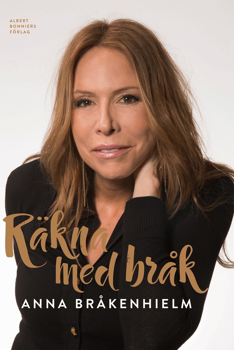 Anna Bråkenhielm - Räkna med bråk : om floppar, succéer och småländskt driv, E-bok. Tillgänglighet: Lägg i varukorg