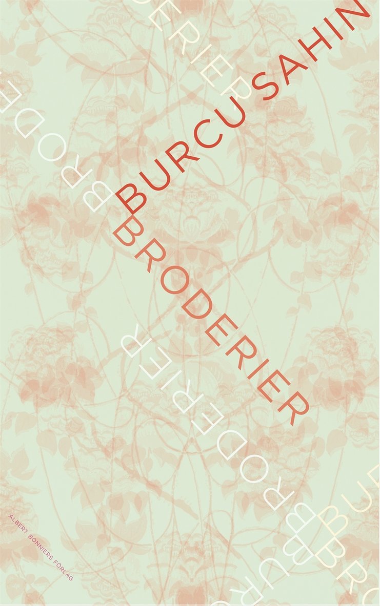 Burcu Sahin - Broderier, E-bok