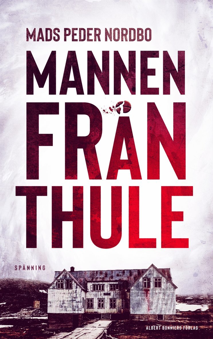 Mads Peder Nordbo - Mannen från Thule, E-bok