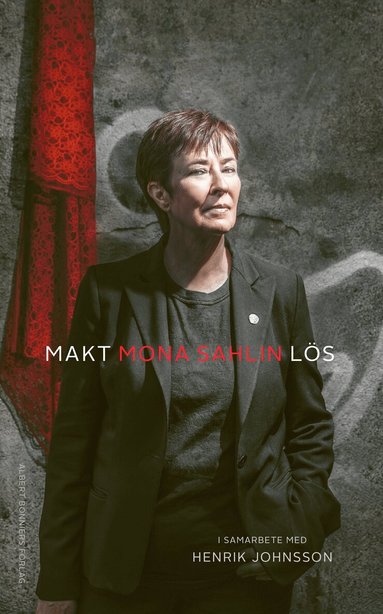 Mona Sahlin, Henrik Johnsson - Makt - Lös, E-bok