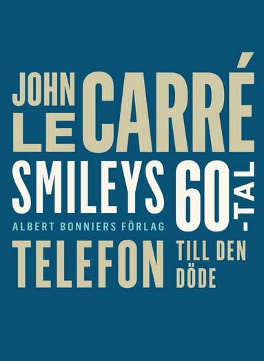 John le Carré - Telefon till den döde, E-bok