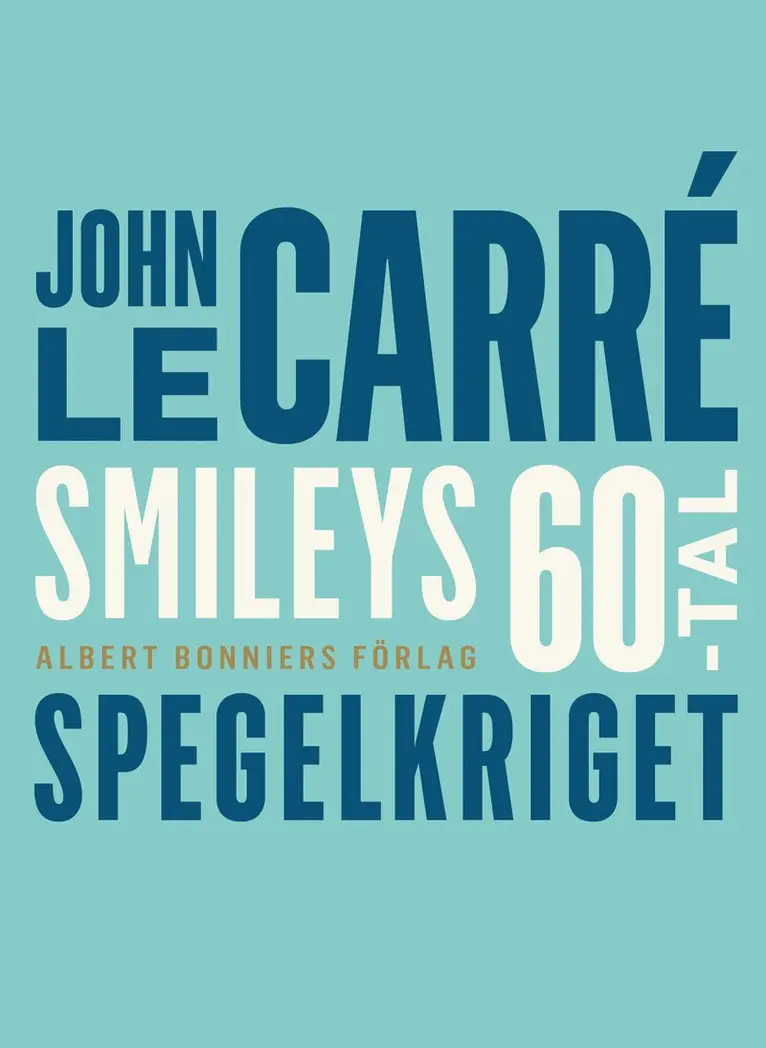 John le Carré - Spegelkriget, E-bok. Tillgänglighet: Lägg i varukorg