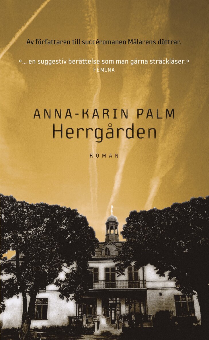 Anna-Karin Palm - Herrgården, E-bok