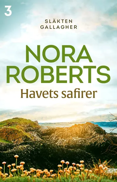 Nora Roberts - Havets safirer, E-bok