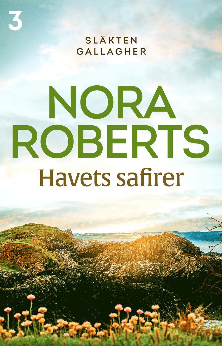 Nora Roberts - Havets safirer, E-bok