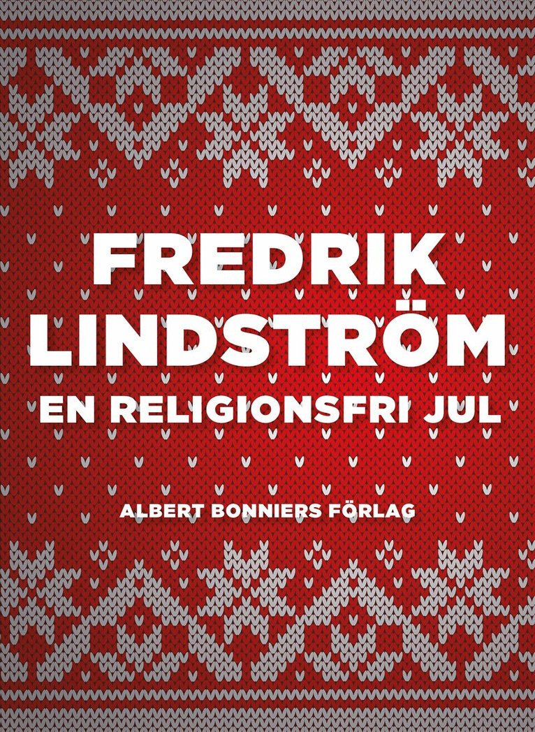 Fredrik Lindström - En religionsfri jul, E-bok