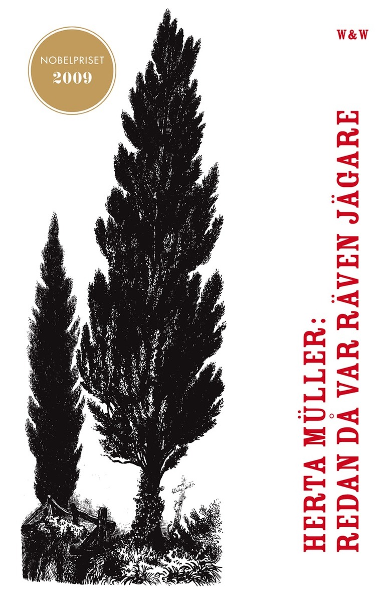 Herta Müller - Redan då var räven jägare, E-bok