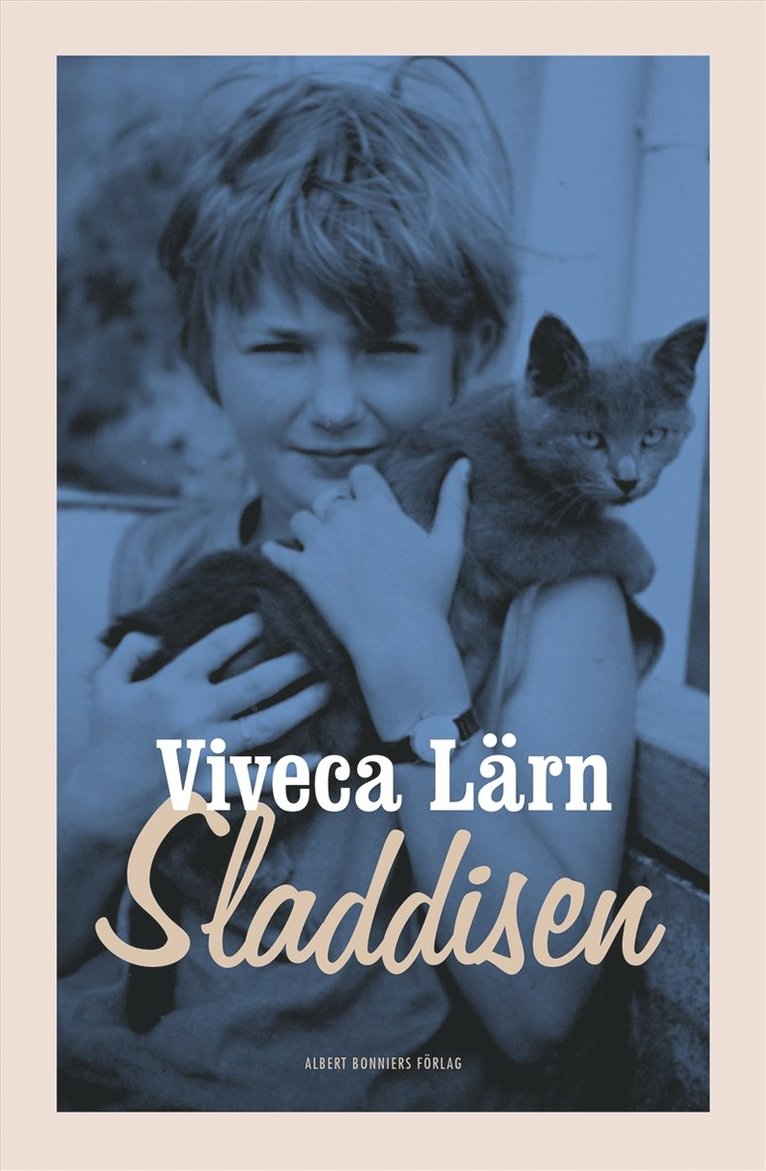 Viveca Lärn - Sladdisen : en bok om min barndom, E-bok