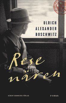 Ulrich Alexander Boschwitz - Resenären, Inbunden