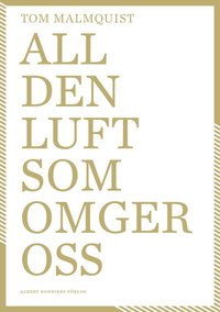 All den luft som omger oss