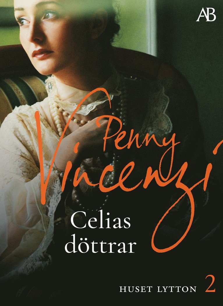 Penny Vincenzi - Celias döttrar, E-bok