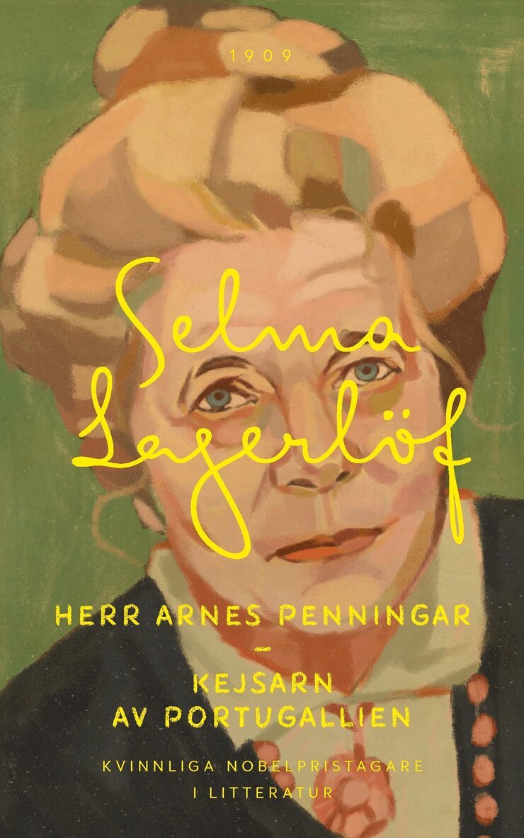 Selma Lagerlöf - Herr Arnes penningar ; Kejsarn av Portugallien, Storpocket