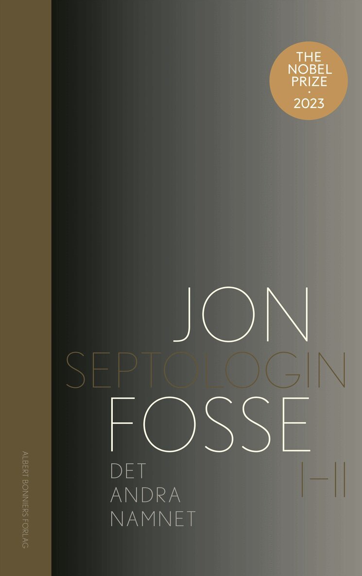Jon Fosse - Det andra namnet : Septologin I-II, E-bok