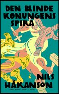 Den blinde konungens spira