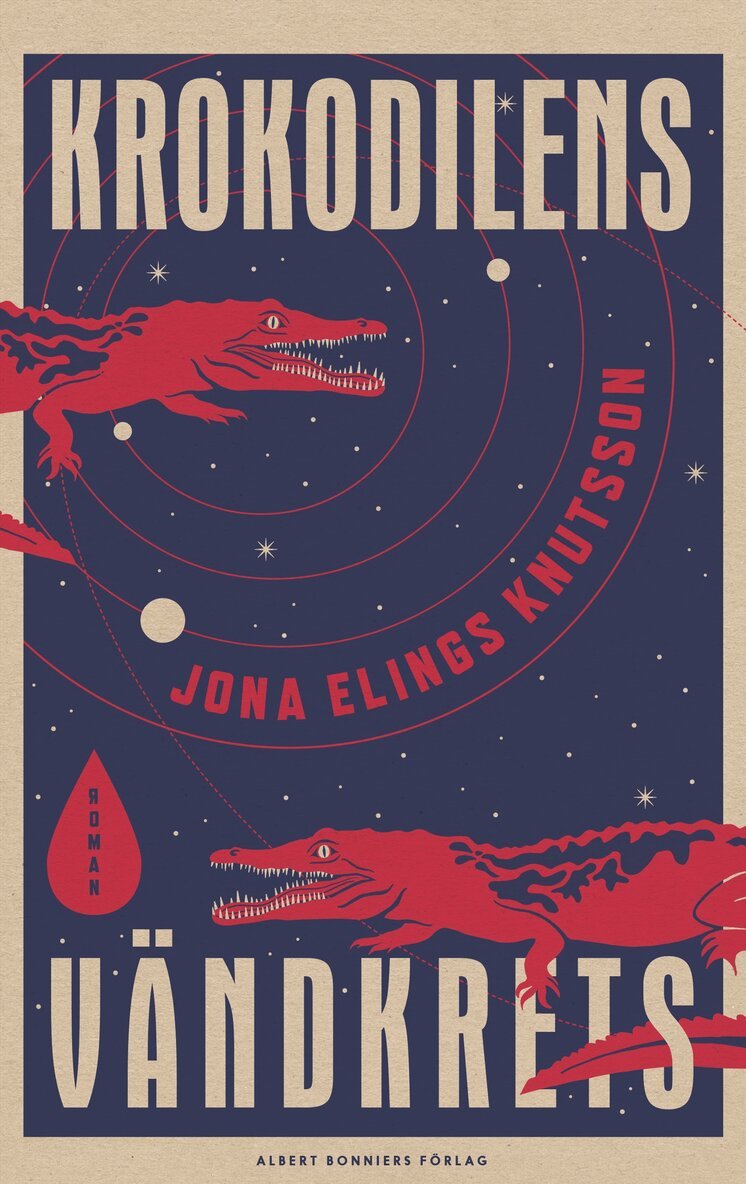 Jona Elings Knutsson - Krokodilens vändkrets, E-bok