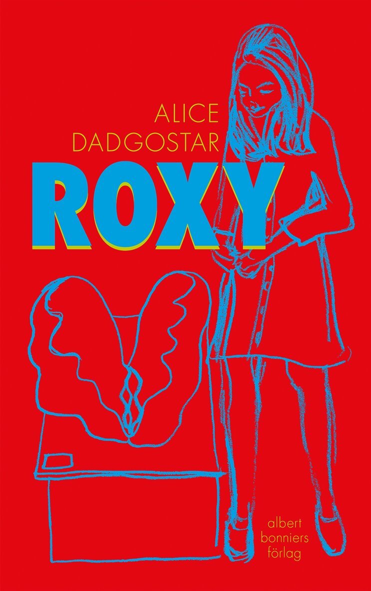 Alice Dadgostar - Roxy, E-bok