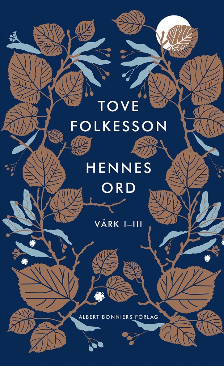 Tove Folkesson - Hennes ord : värk I-III, Kartonnage