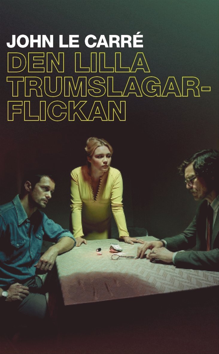 John le Carré - Den lilla trumslagarflickan, E-bok