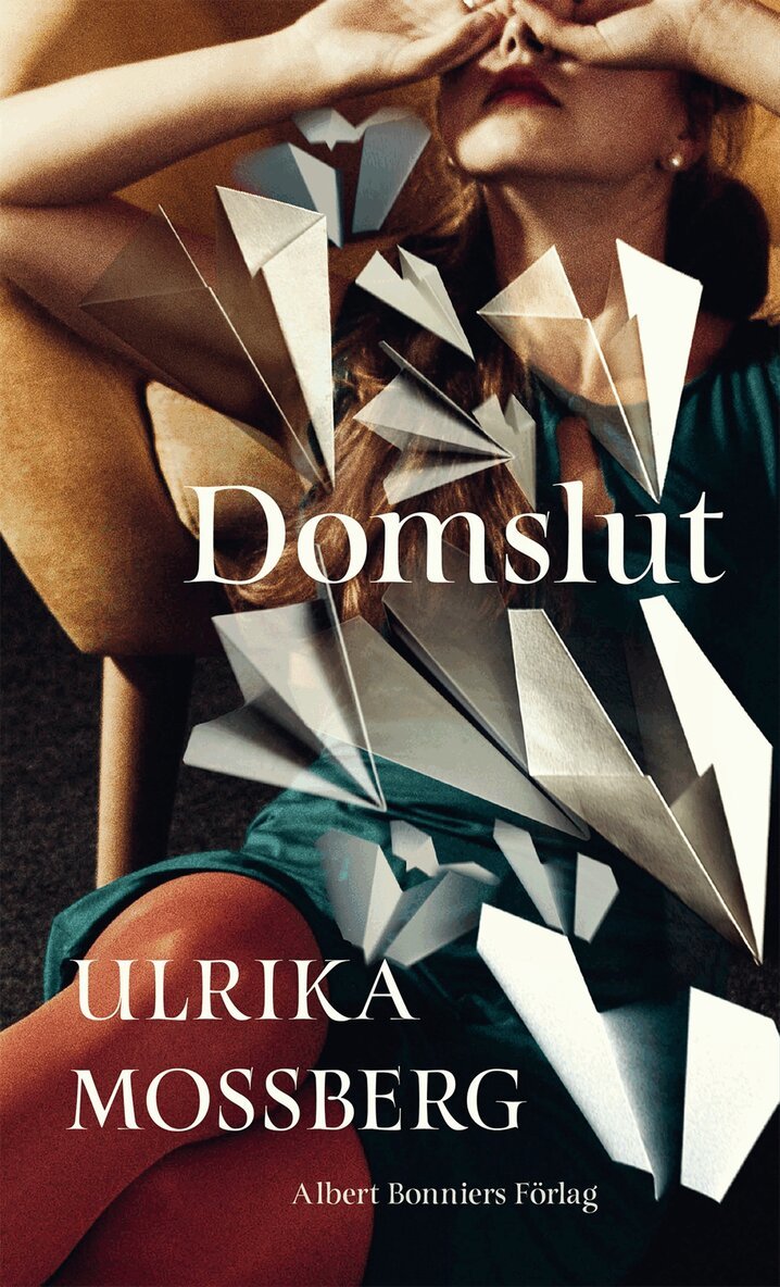 Ulrika Mossberg - Domslut, Inbunden