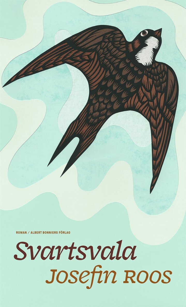 Josefin Roos - Svartsvala, Inbunden