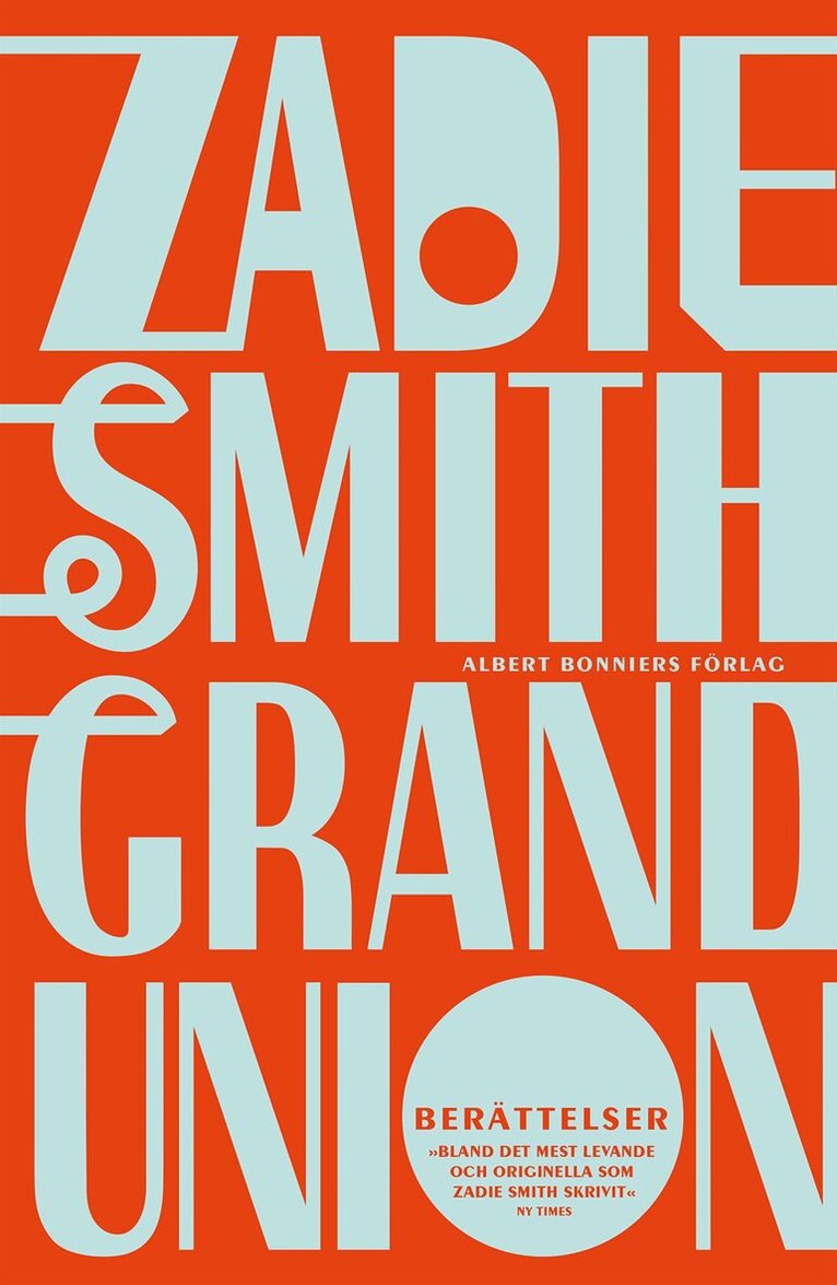 Zadie Smith - Grand union, E-bok