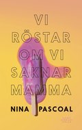 Vi rstar om vi saknar mamma