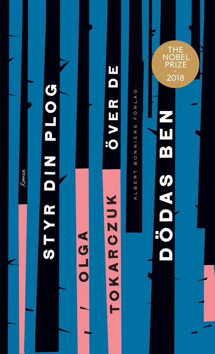 Olga Tokarczuk - Styr din plog över de dödas ben, E-bok
