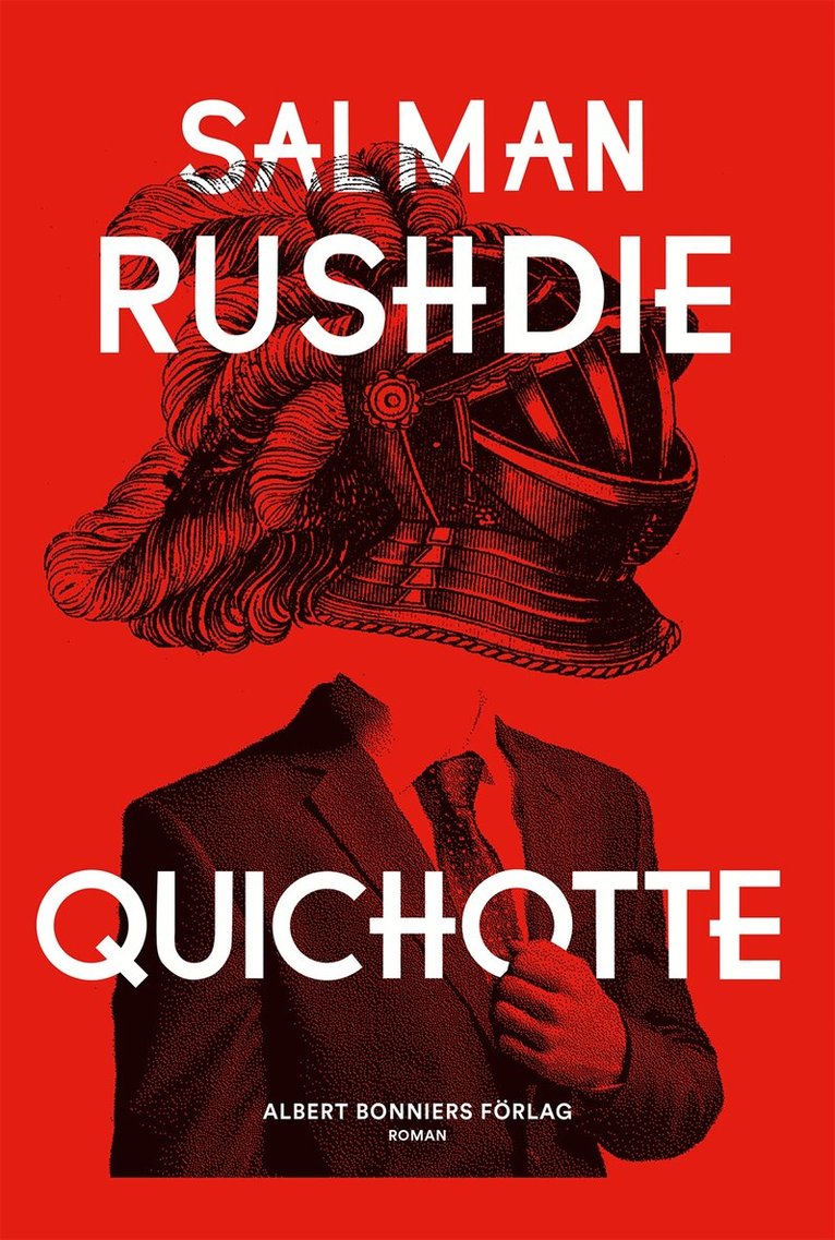 Salman Rushdie - Quichotte, Inbunden