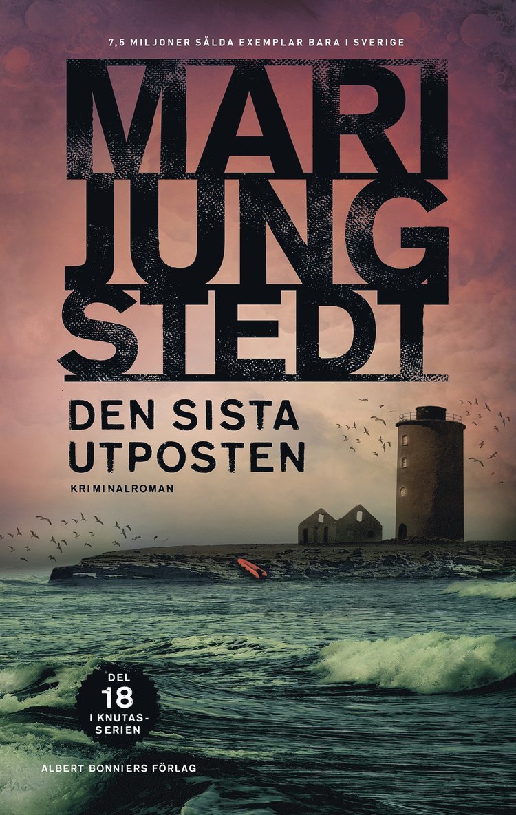 Mari Jungstedt - Den sista utposten, E-bok