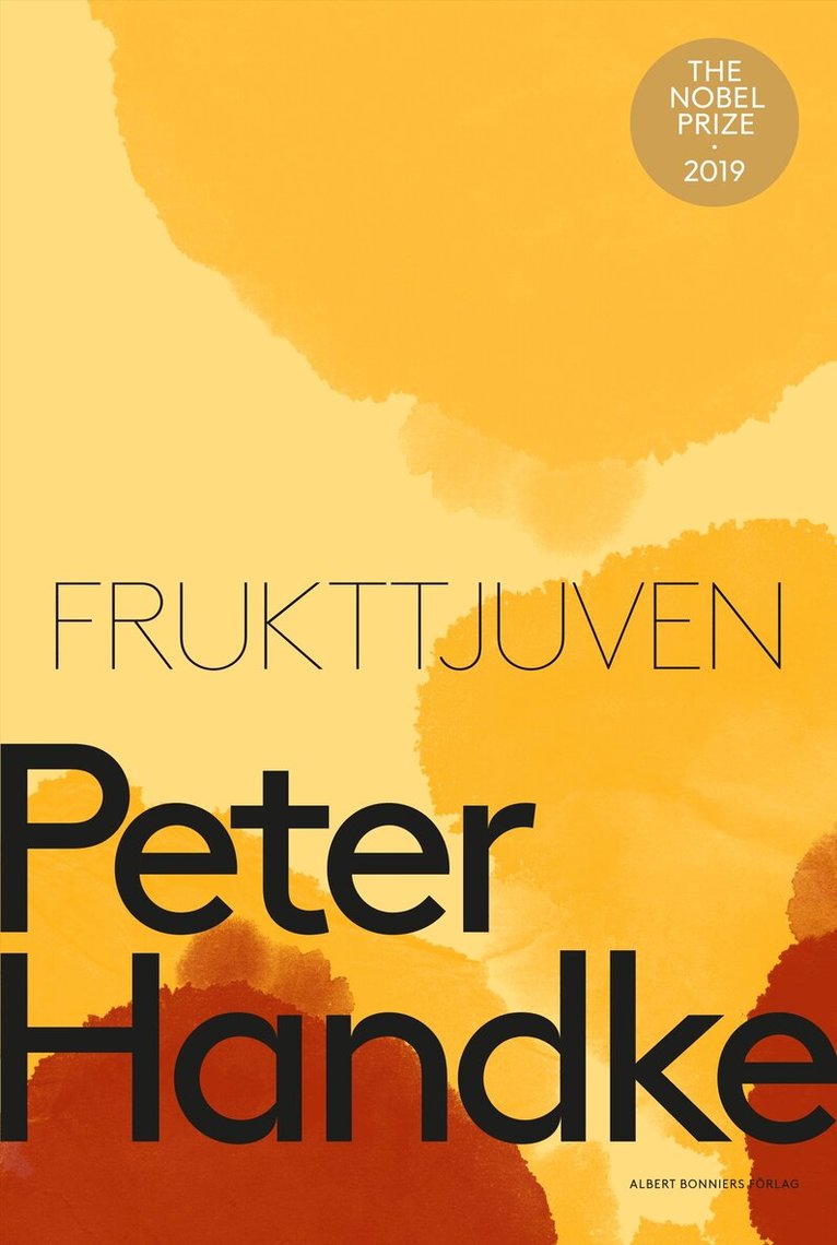 Peter Handke - Frukttjuven eller Enkel resa till landets inre, E-bok