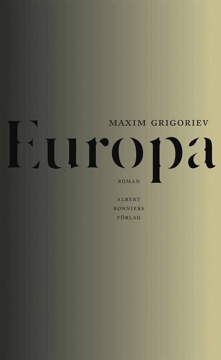 Maxim Grigoriev - Europa, Inbunden