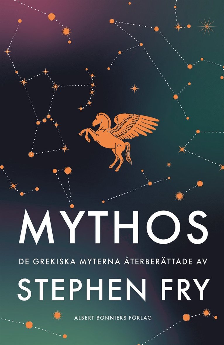 Stephen Fry - Mythos : de grekiska myterna återberättade, E-bok