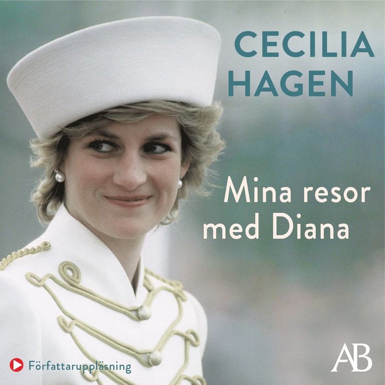 Cecilia Hagen - Mina resor med Diana, Ljudbok
