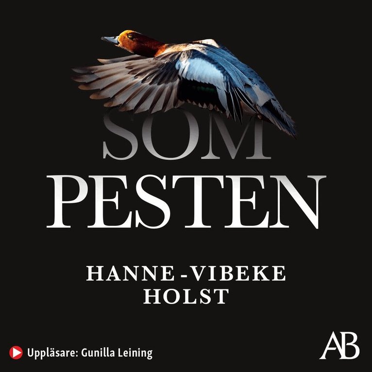 Hanne-Vibeke Holst - Som pesten, Ljudbok
