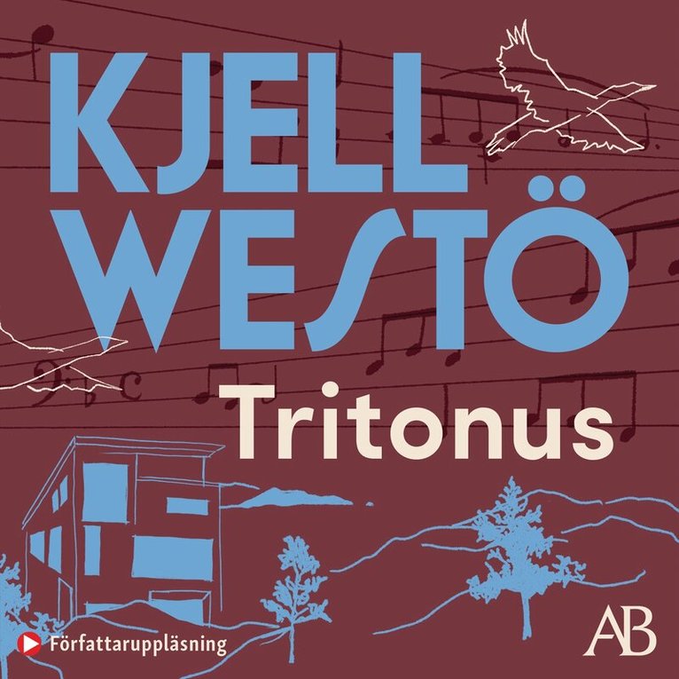 Kjell Westö - Tritonus, Ljudbok
