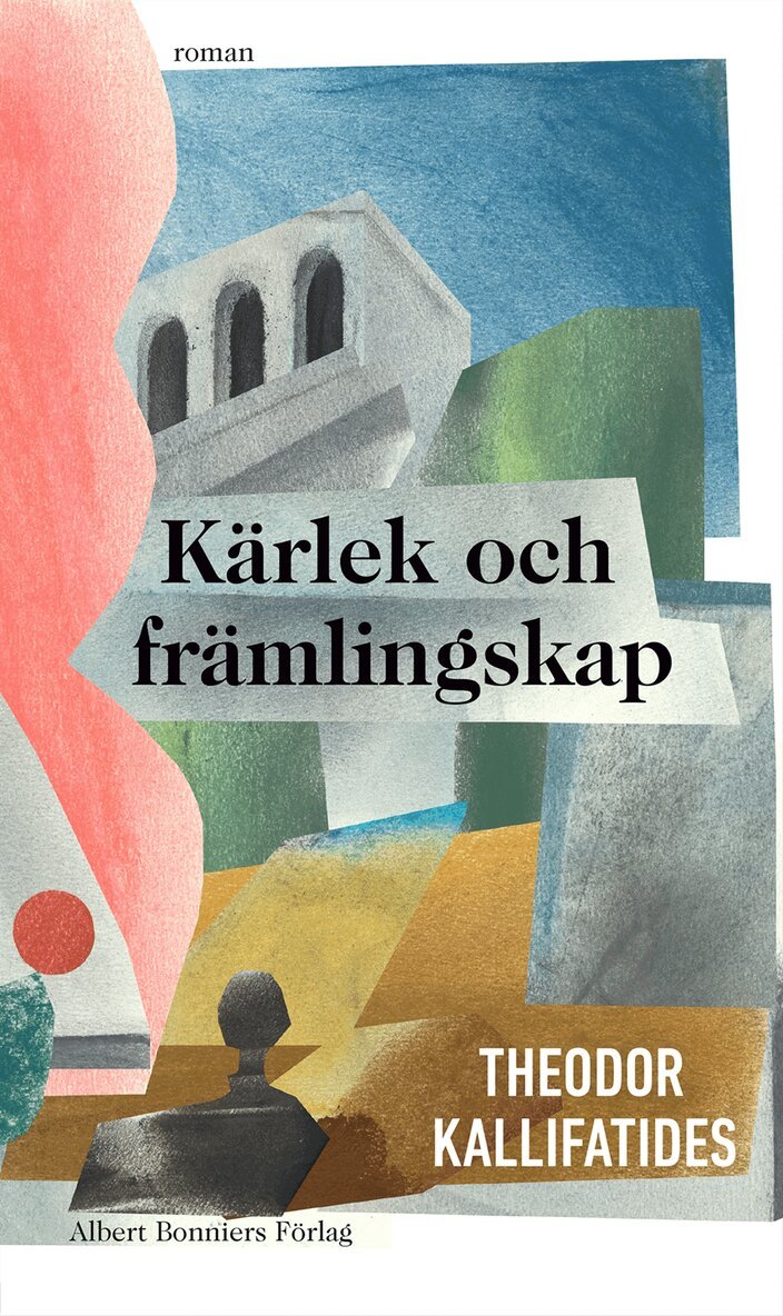Theodor Kallifatides - Kärlek och främlingskap, E-bok